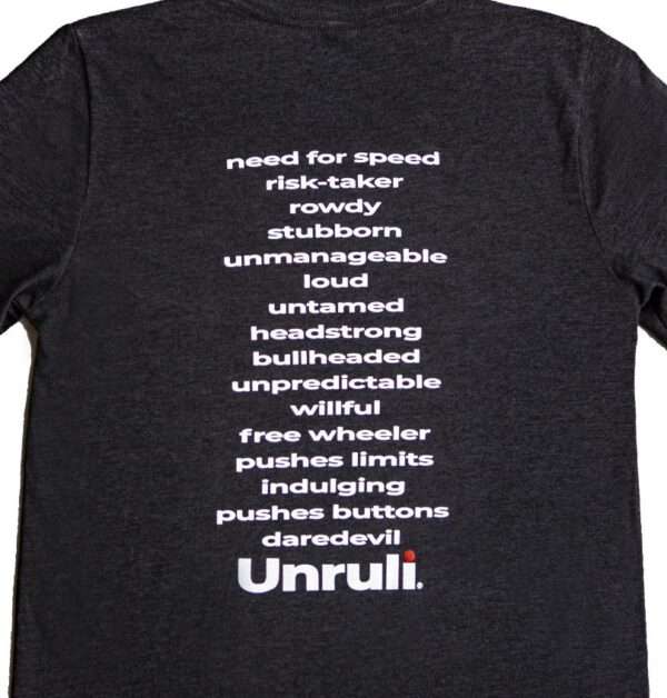 unruly traits on back of t-shirt